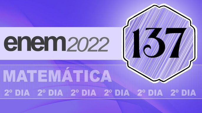 🔘Questão 150 - Caderno Azul, Função do Segundo Grau, MATEMÁTICA ENEM  2022 em 2023