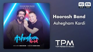 Hoorosh - Ashegham Kardi - آهنگ عاشقم کردی از هوروش Resimi