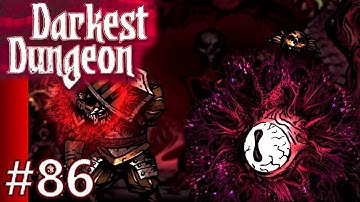 Darkest Dungeon #86 Lighting The Way Attempt 2