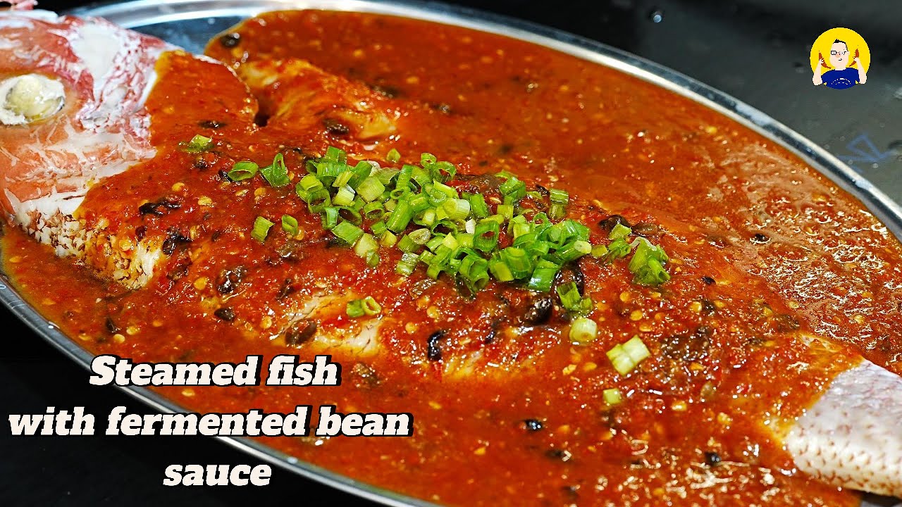 Perfect Steamed Fish with Fermented Bean Sauce: Easy Recipe & Cooking ...