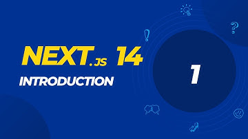 #1 Introduction to Next.js 14 | Next.js 14 tutorial series | 2024