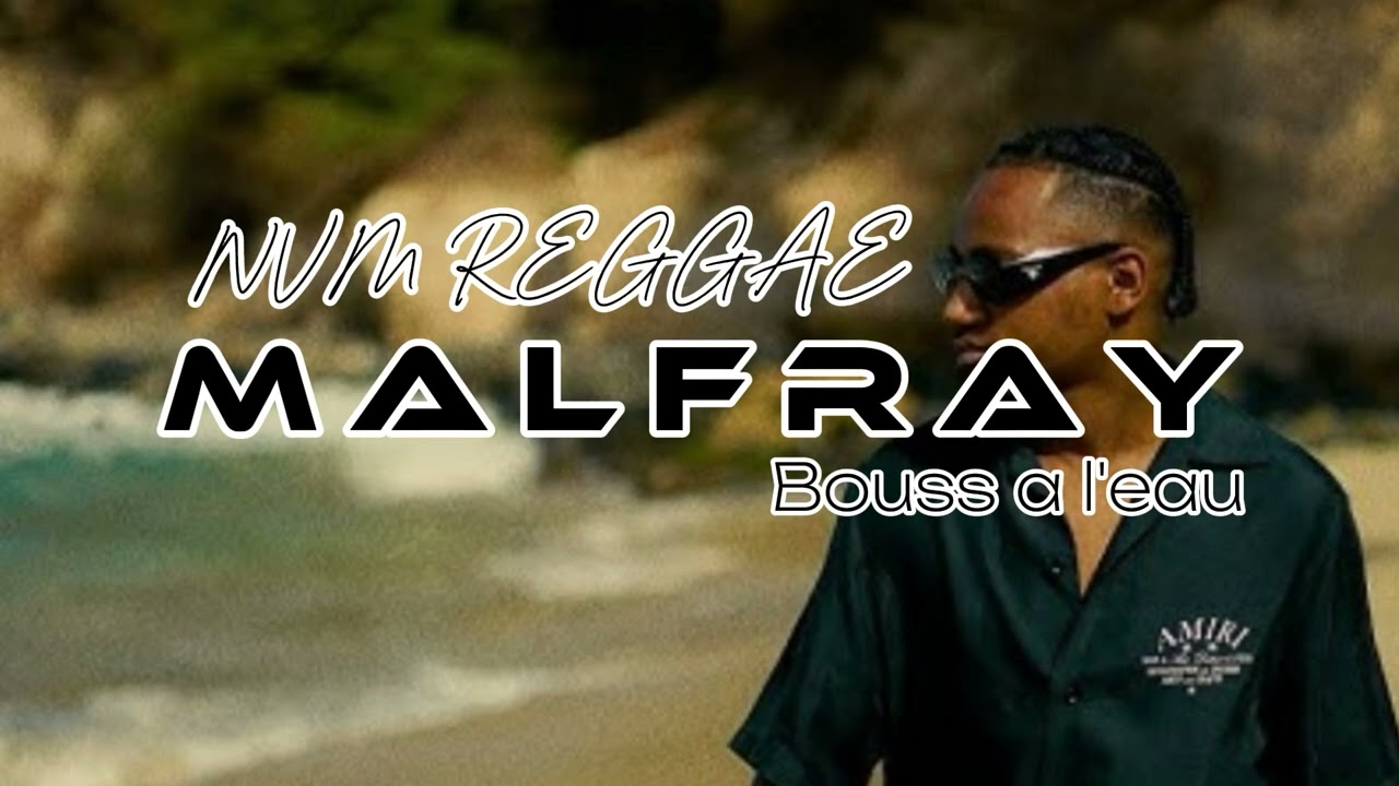 •MªLFRĀŸ NV™ 2.0• bouss a l'eau 💧 x NVM REGGAE 2024™✓