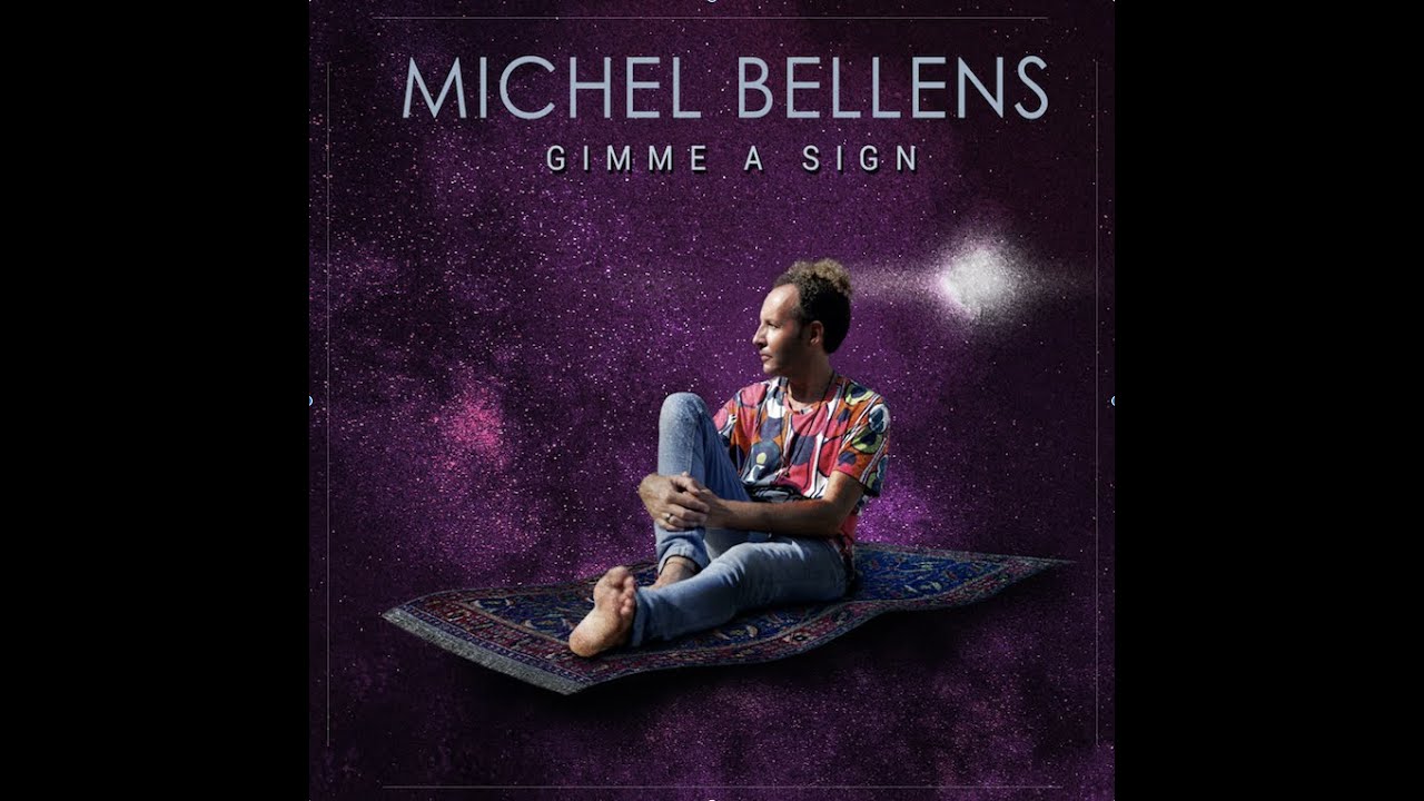 Michel Bellens - Gimme a sign (Lyrics Video)