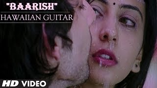 Video-Miniaturansicht von „Is Dard-e-dil Ki Sifarish (Baarish) - Yaariyan Movie Instrumental Song "Hawaiian Guitar"“