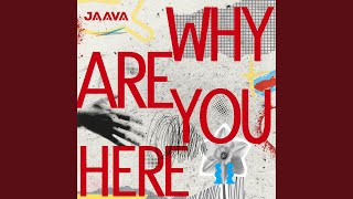 Download lagu Why are you here
