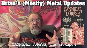 Concert Report: Cannibal Corpse/Dark Funeral/Immolation/Black Anvil - The Forge - Joliet IL 11/11/22