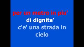 Ce&#39; una strada in cielo -  EROS RAMAZZOTTI