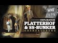 Exploration of the PLATTERHOF & SS-BUNKERSYSTEM  on the Obersalzberg with Ing. JOSEF PRETZL