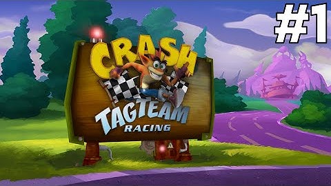 Twitch Livestream - Crash Tag Team Racing Part 1