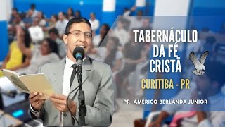 🔴 05.06.21 - Culto de Santa Ceia  - Tabernáculo da Fé Cristã Curitiba PR (RETRANSMISSÃO)