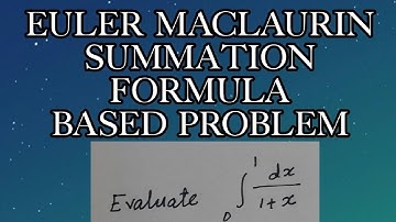 Euler maclaurin summation formula problem