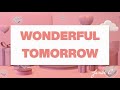 Wonderful Tomorrow | Happy Kids Song | Joyful Sound | Janice C