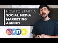 How to Start a Social Media Marketing Agency in 2020