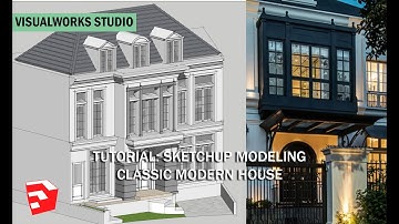 CLASSIC MODERN HOUSE - SKETCHUP MODELING TUTORIAL