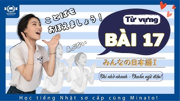 Từ vựng minna 1 - Bài 17 - Học Tiếng Nhật Minna no nihongo 1 | Học tiếng nhật cơ bản N5 miễn phí