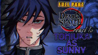 THE HASHIRA reacts to GIYUU as SUNNY || FULL PART || DEMON SLAYER || OMORI || ×2 SPEED || @Msshino