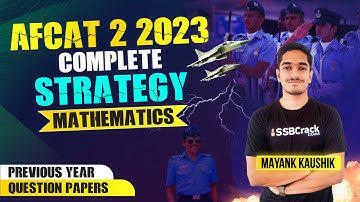 AFCAT 2 2023 Complete Strategy | Analysis Of Previous Year Question Papers | Numerical Ability