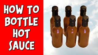 How To Bottle Hot Sauce