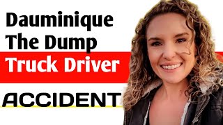 What happened to Dauminique The Dump Truck Driver? Truck Driver Salary by Celeb wiki 1,152 views 2 weeks ago 4 minutes, 6 seconds