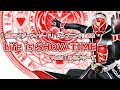 Life is SHOW TIME @miraiyars.Cover【仮面ライダーウィザード】