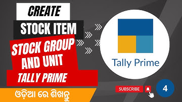 Odia tally video : learn to create stock items, groups and unit | odia re sikhantu Tally prime