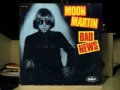 Moon martin  bad news 1981