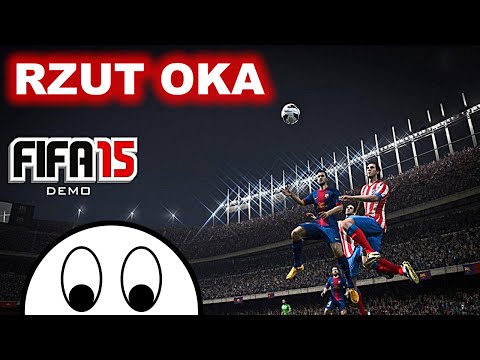 ⚽ FIFA 15 Demo - RZUT OKA (krok w dobrym kierunku)