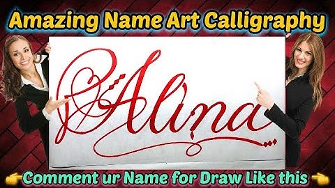 Alina Name Signature Calligraphy Status | How to Draw, Cursive Calligraphy with Cut Marker