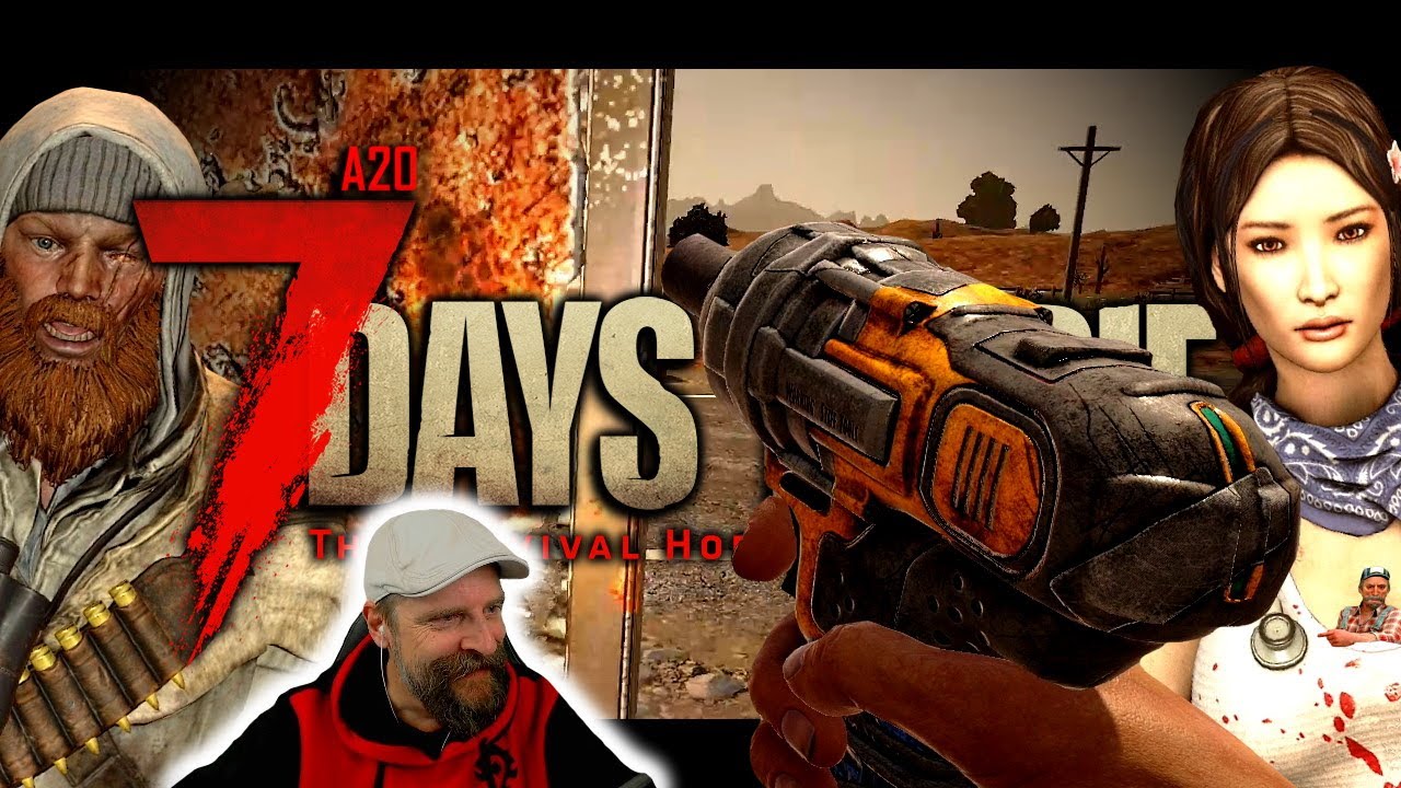 7 DAYS TO DIE deutsch ⚰️ 072: Zu Trader Hugh in die Wüste ⚰️ alpha20 ...