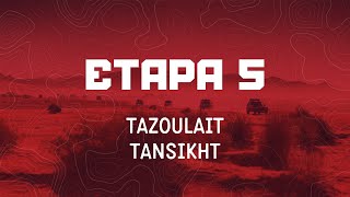 Panda Raid 2021. Etapa 5. Tazoulait - Tansikht