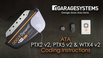Coding the ATA PTX2 v2, PTX5 v2 & WTX4 v2 into a GDO-9 Dynamo™ Garage Door Opener