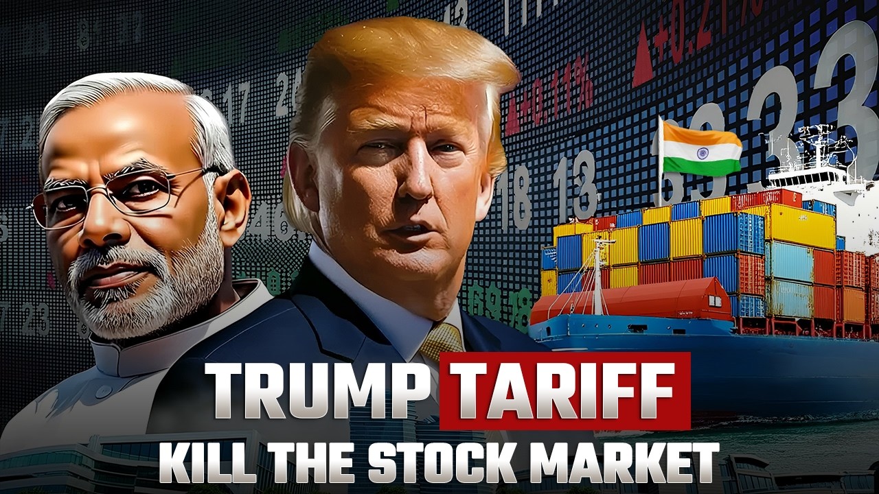 How Trump Tariff Can Kill Indian Stock Market