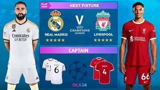 DLS 24 | Real Madrid Vs Liverpool | UCL | Dream League Soccer 2024 Gameplay...
