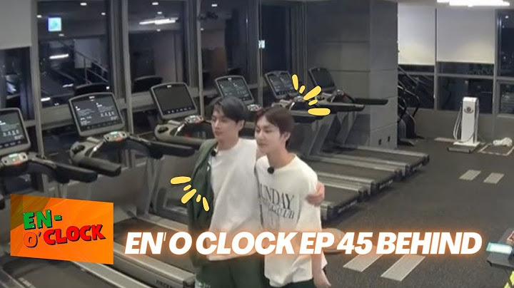 ENHYPEN 엔하이픈 'EN O'CLOCK' EP 45 Behind