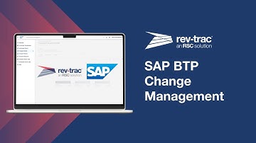 Streamline SAP BTP Change Management with Rev-Trac Platinum