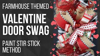 HOW TO MAKE A VALENTINES DAY DOOR SWAG WREATH USING THE 5 GALLON PAINT STIR STICK METHOD