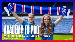 FEATURE | Mia McAulay and Laura Berry | Academy to Pro | 3 July 2023