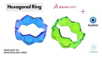 Creating a Hexagonal Ring in SolidWorks | Render a ring in Keyshot | Solidworks & Keyshot tutorials