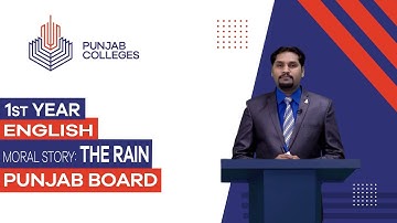 PGC Lectures-Inter Part I-Punjab Board-English - Lecture 1 - The Rain