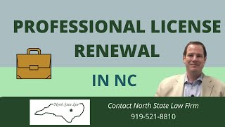 Professional License Renewal in NC