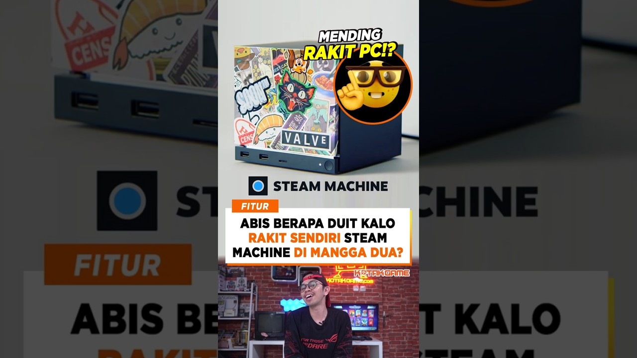 Steam Machine 18 Juta, Mending Rakit PC?! #kotakgame