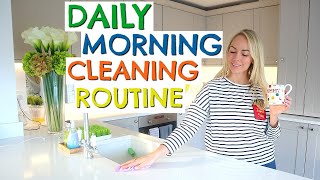 DAILY MORNING CLEANING ROUTINE | SIMPLE SPEED CLEANING | EMILY NORRIS