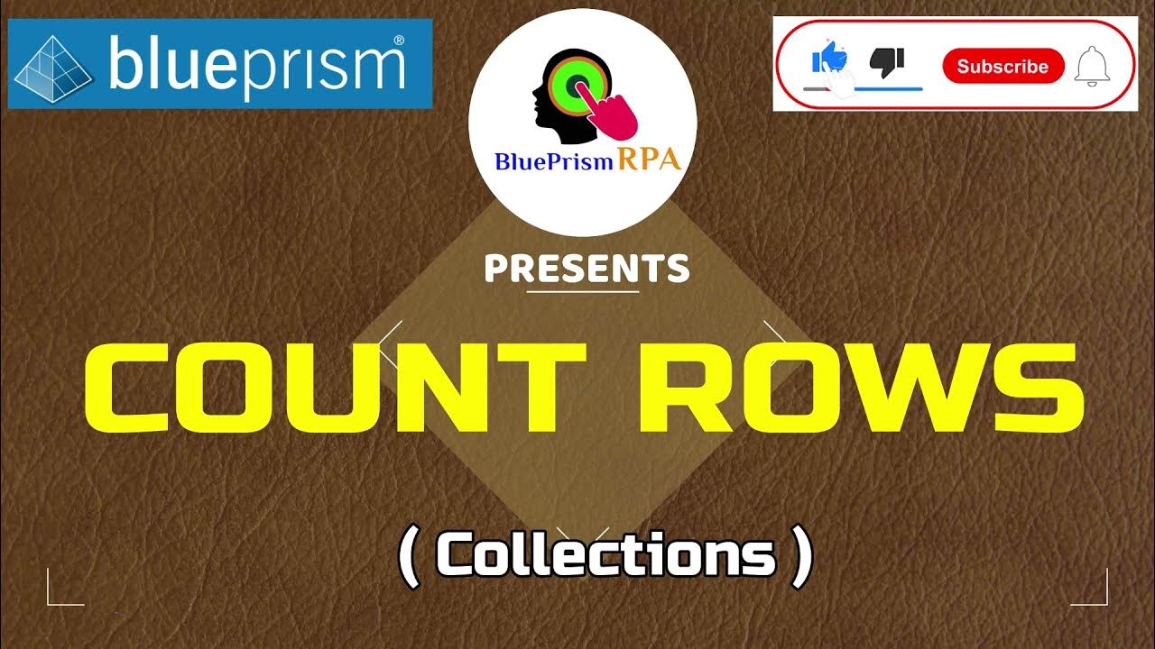 Count Rows Blue Prism Collections Object Blue Prism Session 69