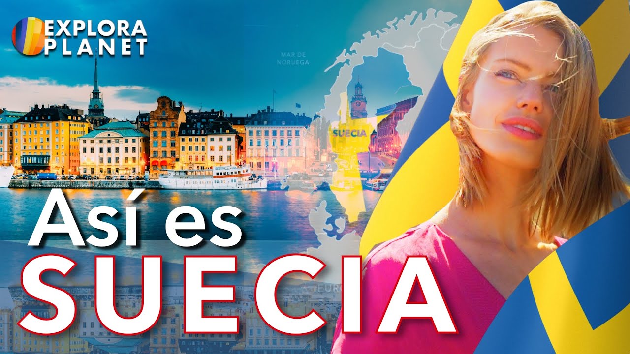 SUECIA | Así es Suecia | El País de los Sueños