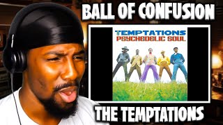 TOO RELEVANT!! | Ball Of Confusion - The Temptations (Reaction)