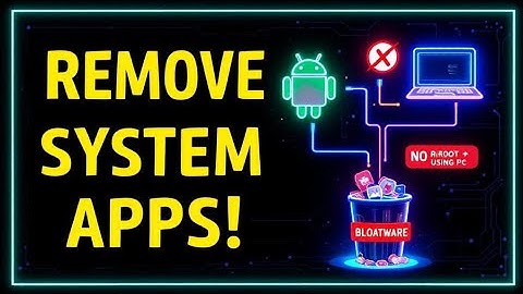 Uninstall Unwanted System Apps (Bloatware) Using PC — 100% Working 2025! No Root required! 