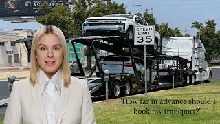 How far in advance should I book my car transport?