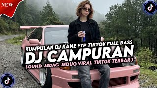 Download Lagu KUMPULAN DJ CAMPURAN FYP TIKTOK TERBARU || DJ CAMPURAN VIRAL TIKTOK 2026 MP3