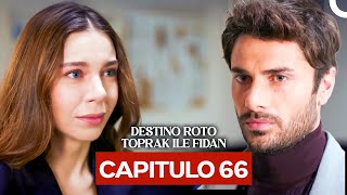 Destino Roto Capítulo 66 (Doblado en Español) Destino Roto Capítulo 66 (Doblado en Español)