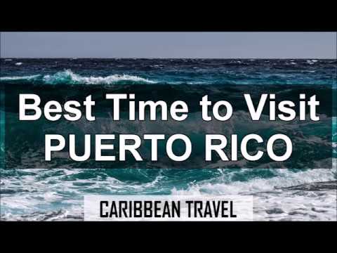 Best Time to Visit San Juan, Puerto Rico - YouTube